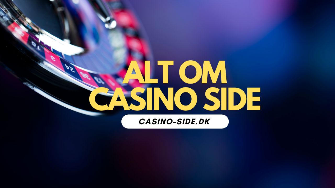 Casino Side → Alt om Casinopil Online. Komplet bonusguide!.